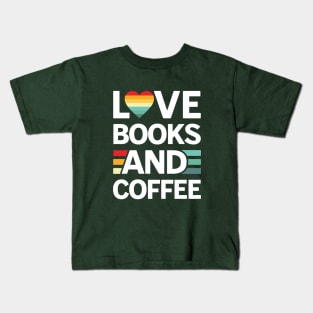 Books And Coffee Kids T-Shirt